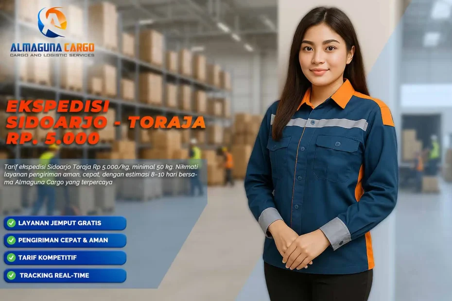 Ekspedisi Sidoarjo Tana Toraja Termurah 2025