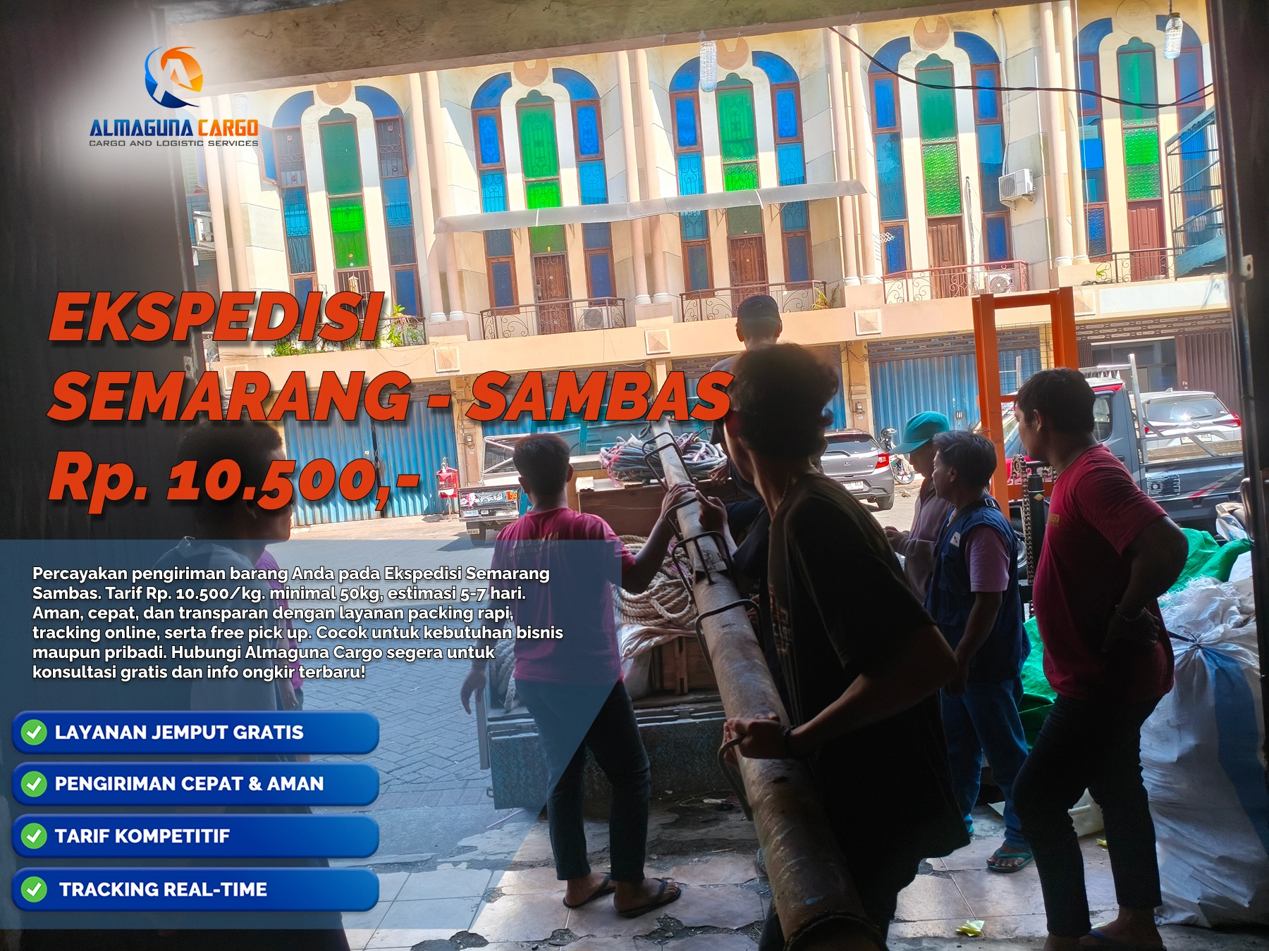 Ekspedisi Semarang Sambas AlmagunaCargo untuk pengiriman barang ke Kalimantan Barat
