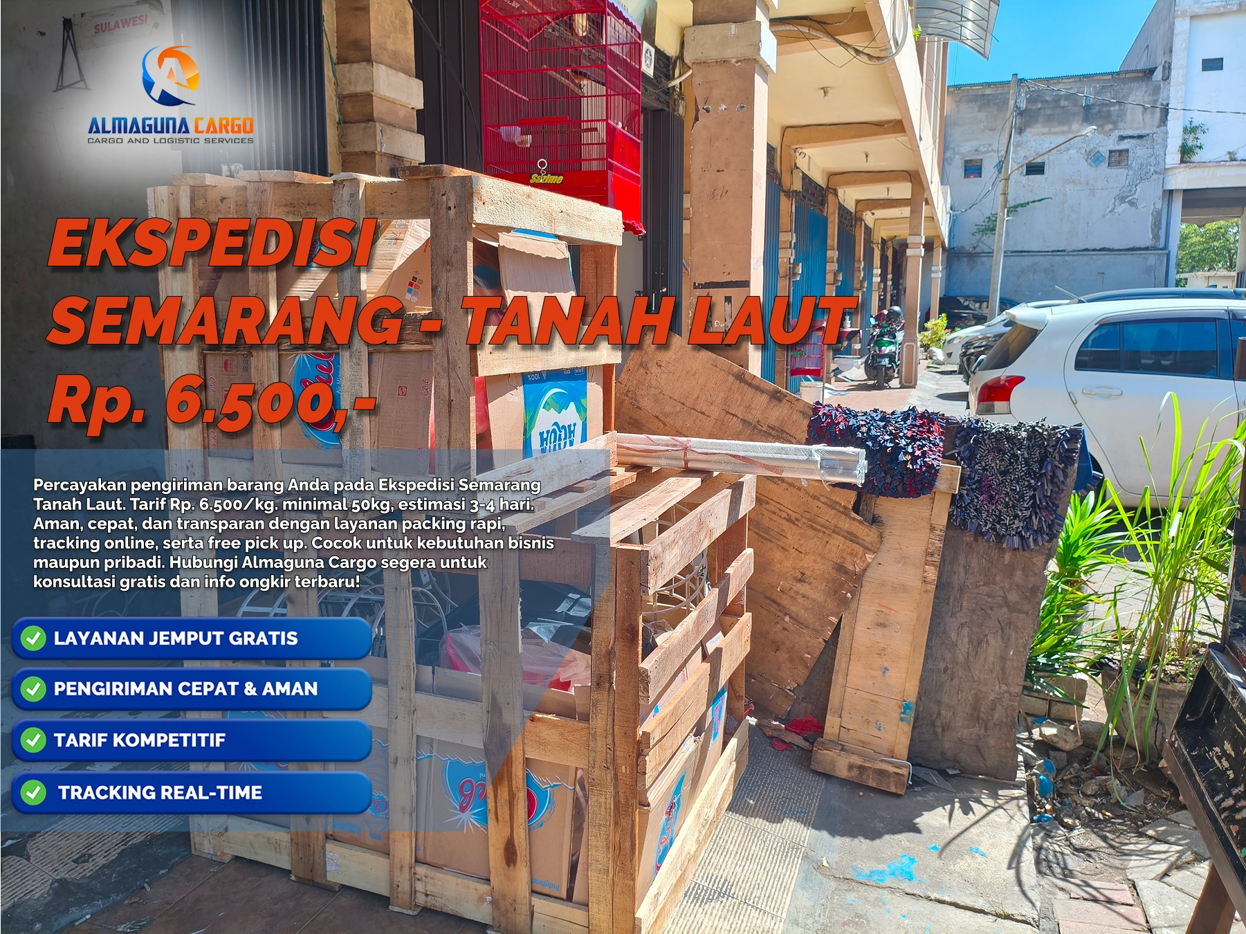 Ekspedisi Semarang Tanah Laut untuk pengiriman barang besar bersama AlmagunaCargo